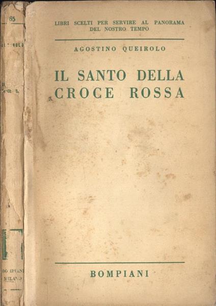 Il Santo della Croce Rossa - Agostino Queirolo - copertina