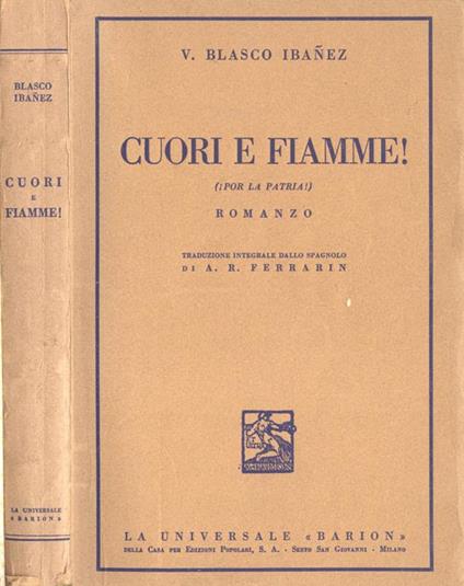 Cuori e fiamme!. ( por la patria ) - Vicente Blasco Ibáñez - copertina