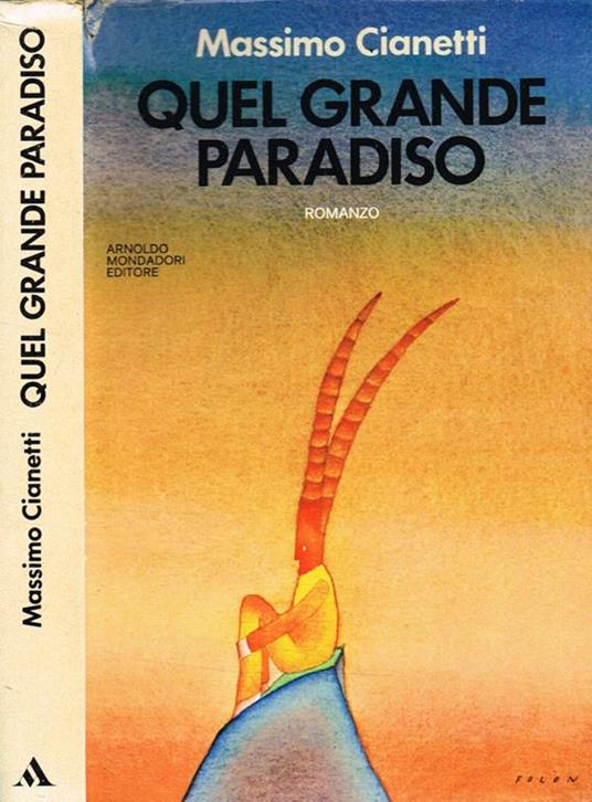 Quel grande paradiso - Massimo Cianetti - copertina