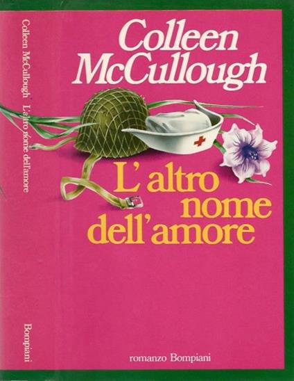 L' altro nome dell'amore - Colleen McCullough - copertina