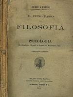 Il primo passo alla filosofia vol.I. Psicologia