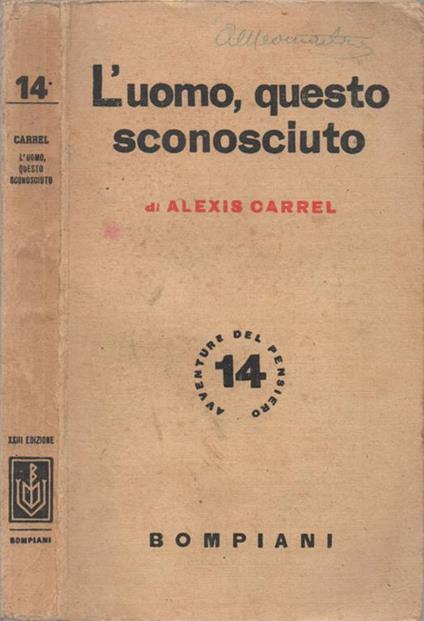 L' uomo, questo sconosciuto - Alexis Carrel - copertina