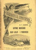 Catone Maggiore. Cajo Lelio-I paradossi