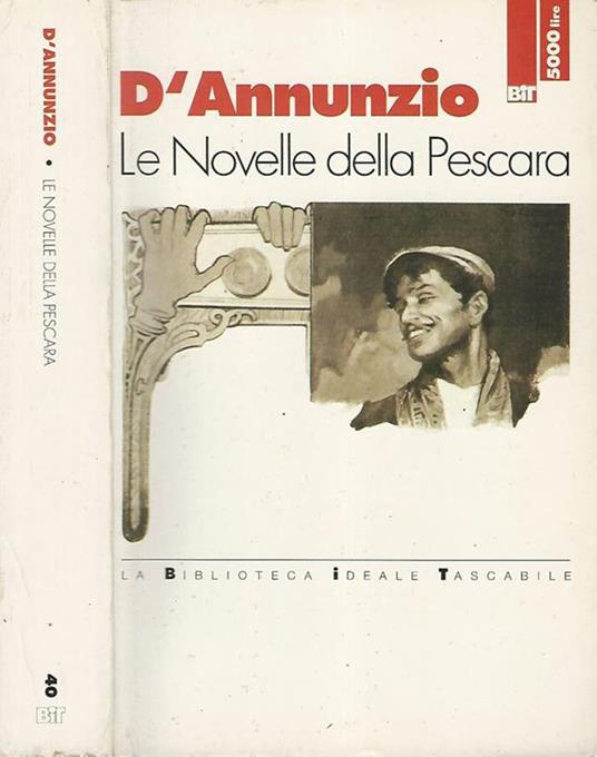 Le novelle della Pescara - Gabriele D'Annunzio - copertina