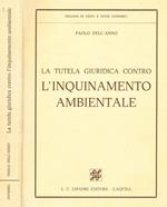 La tutela giuridica contro l'inquinamento ambientale