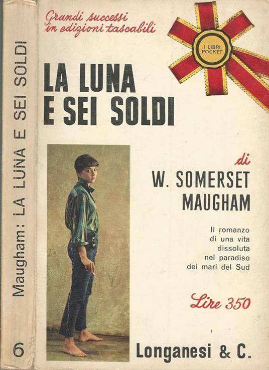 La luna e sei soldi - W. Somerset Maugham - copertina