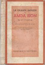 La grande impresa di Amda Siòn (Romanzo storico del XIV secolo). I miracoli di Abbà Garimà (Omelia del XV secolo). tradotti dalla lingua originale da Bruno Ducati