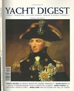 Yacht Digest Anno XVII- N° 122. Storia, tradizioni, cultura navale, barche d'epoca e modelli