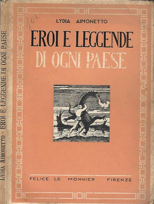 Eroi e leggende d’ogni paese - Lydia Aimonetto - copertina