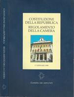 Costituzione della Repubblica- Regolamento della Camera
