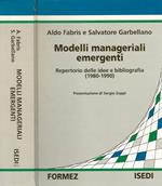 Modelli manageriali emergenti. repertorio delle idee e bibliografia (1980. 1990 )