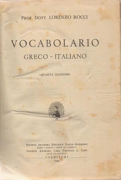 Vocabolario Greco-Italiano di: Dott. Lorenzo Rocci - copertina