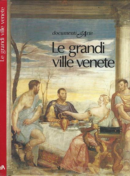 Le grandi ville venete - Lionello Puppi - copertina