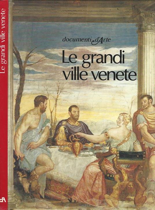Le grandi ville venete - Lionello Puppi - copertina