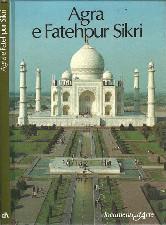 Agra e Fatehpur Sikri - Prasad Mishra Laxman - copertina