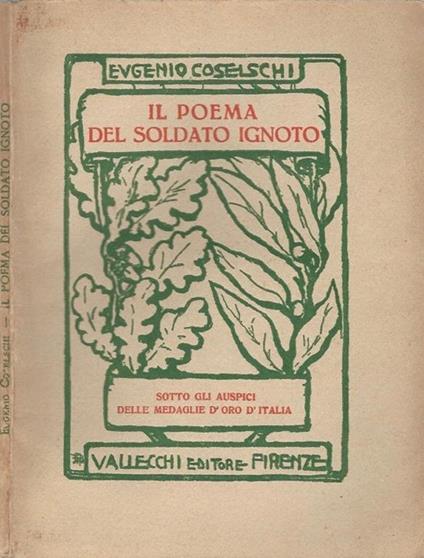 Il poema del soldato ignoto - Eugenio Coselschi - copertina