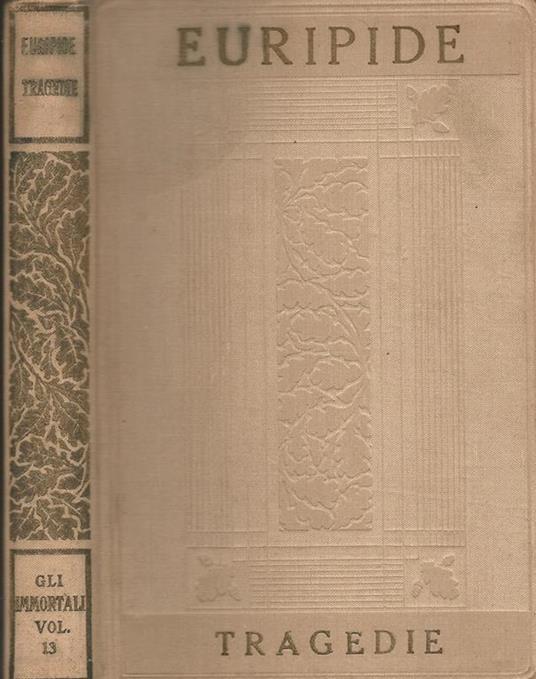 Tragedie Vol I - Euripide - copertina