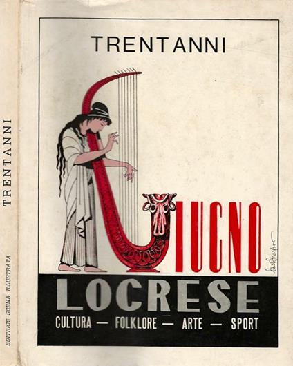 Trent'anni. Il giugno Locrese - copertina