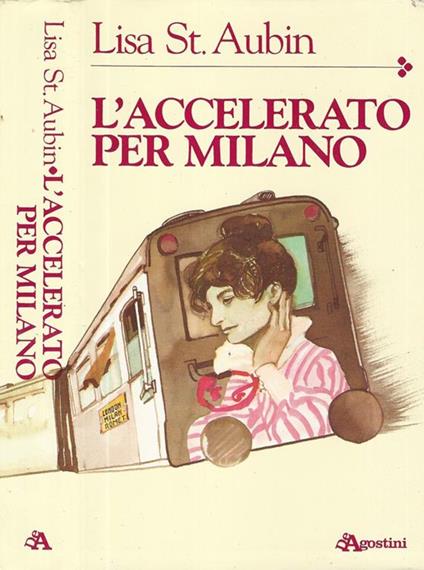 L' accelerato per Milano - copertina