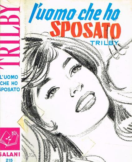 L' uomo che ho sposato - copertina