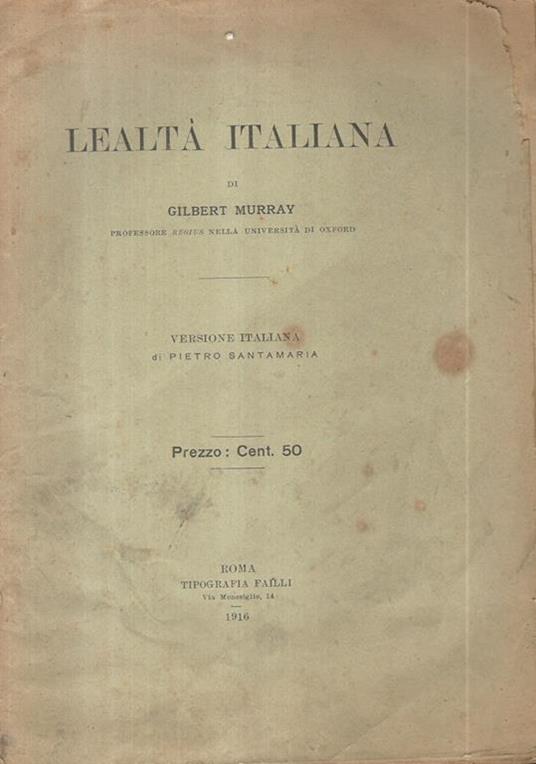 Lealtà italiana - Gilbert Murray - copertina