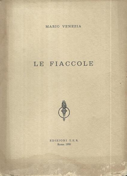 Le fiaccole - Mario Venezia - copertina