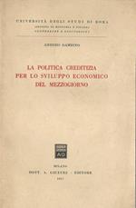 La politica creditizia per lo sviluppo economico del mezzogiorno