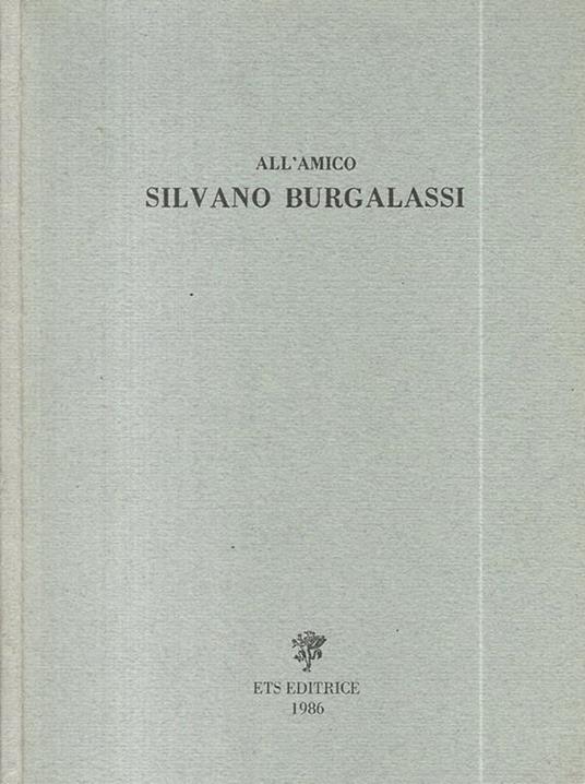 All'amico Silvano Burgalassi - copertina