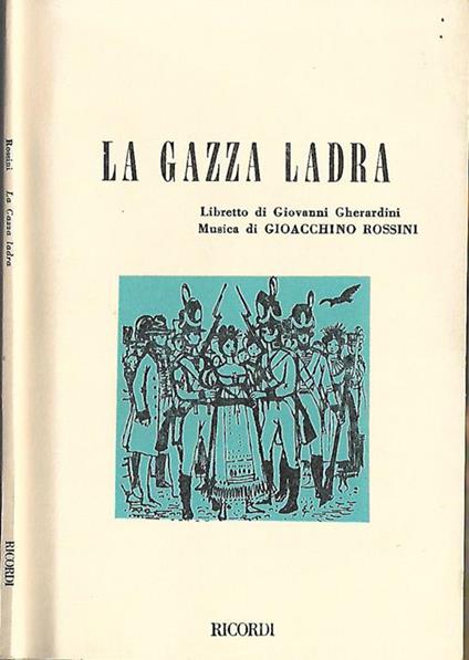 La gazza ladra - Giovanni Gherardini - copertina