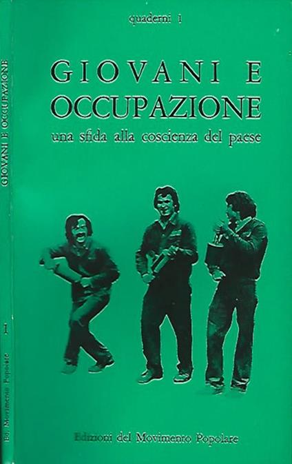 Giovani e occupazione. Una sfida alla coscienza del paese - copertina