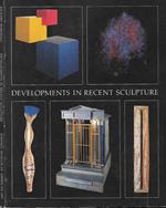 Developments in recent sculpture