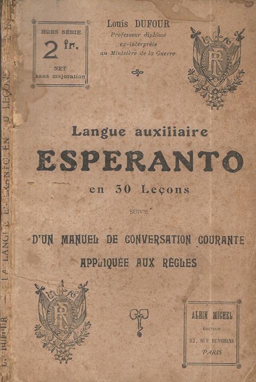 Langue Auxiliaire Esperanto. en 30 leçons - Louis Dufour - copertina