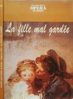 La fille mal gardeé. Stagione 1997