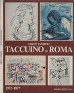 Taccuino di Roma. 1932-1977