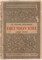 Dei doveri (De Officiis). Libro Primo - Traduzione con introduzione e note di Angelo Ottolini