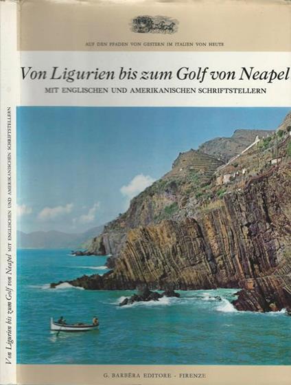 Von Ligurien bis zum Golf von Neapel. Mit englischen und amerikanischen schriftstellern - copertina