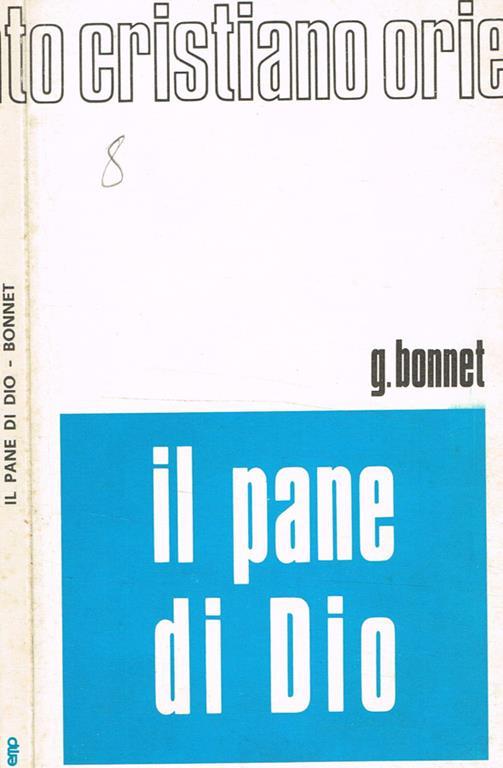 Il pane di Dio - Georges Bonnet - copertina