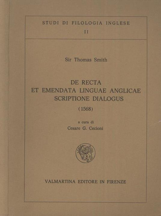 De recta et emendata linguae anglicae scriptione dialogus. 1568 - Samuel Smith - copertina