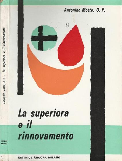 La superiora e il rinnovamento - Antonio Motte - copertina
