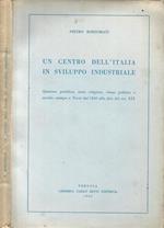Un centro dell'Italia in sviluppo industriale. Opinione pubblica, stato religioso, classe politica e sociale, stampa aTerni dal 1840 alla fine del sec. XIX