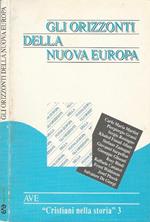 Gli orizzonti della Nuova Europa