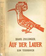 Auf der Lauer. Ein Tierbuch