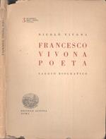 Francesco Vivona poeta. Saggio biografico