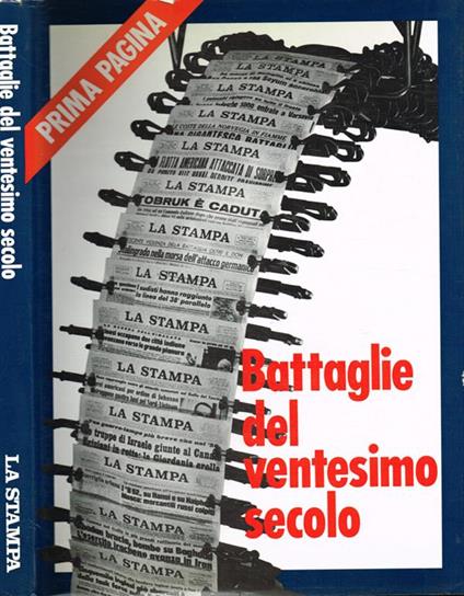 Prima pagina. Battaglie del ventesimo secolo - copertina
