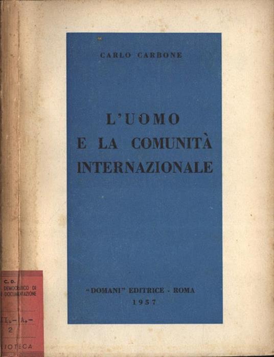 L' uomo e la comunità internazionale - Carlo Carbone - copertina