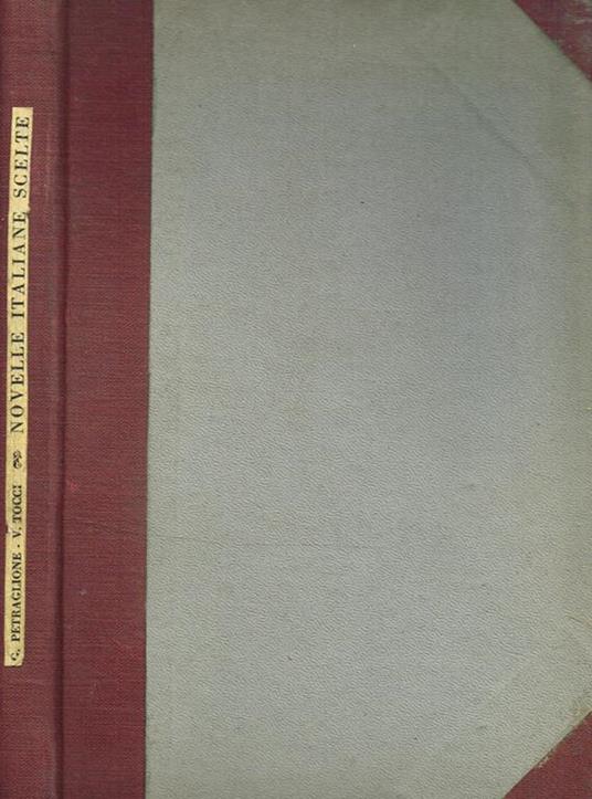 Novelle italiane scelte di scrittori dal XIV al XIX secolo - copertina