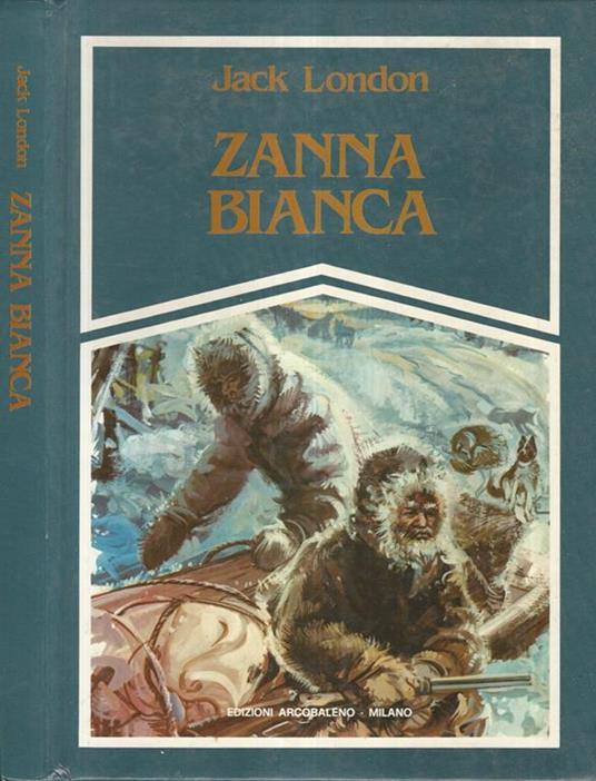 Zanna Bianca - Jack London - copertina