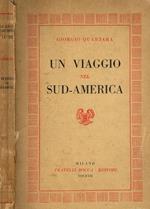 Un viaggio nel Sud-America