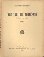 Scrittori del Novecento. (Saggi critici)