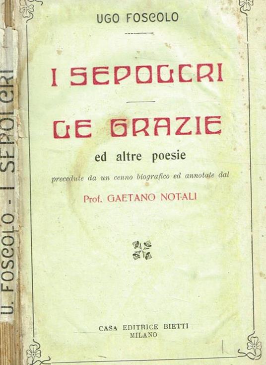 I Sepolcri. Le Grazie ed altre poesie - Ugo Foscolo - copertina